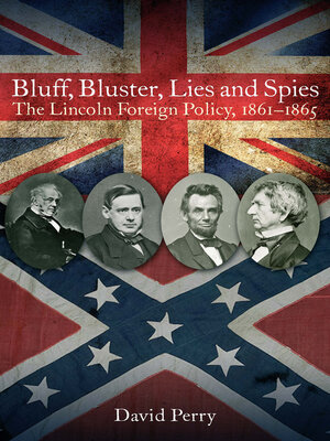 cover image of Bluff, Bluster, Lies and Spies